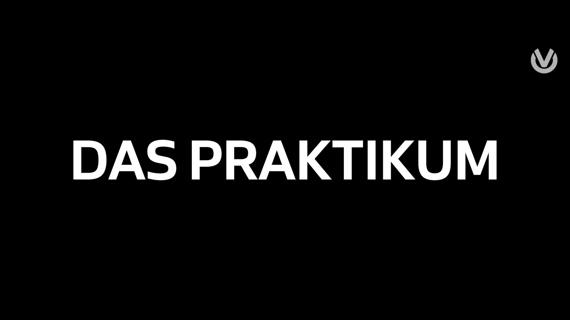 Das Praktikum
